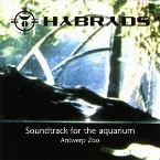 Pochette Soundtrack for the Aquarium: Antwerp Zoo