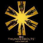 Pochette Thunderbolts*: Original Motion Picture Soundtrack