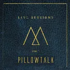Pochette Pillowtalk (Live Sessions Vol I)