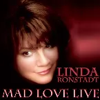 Pochette Mad Love Live, Los Angeles, CA, 1980-08-24