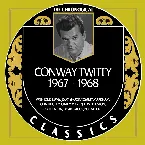 Pochette The Chronogical Classics: Conway Twitty 1967-1968