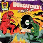 Pochette Dubcatcher 3 Flames up!