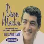 Pochette Dean Martin His Greatest Hits and Finest Performances The Capitol Years