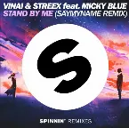 Pochette Stand by Me (SAYMYNAME remix)