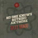 Pochette No One Knows Nothing Anymore