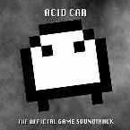 Pochette Acid Car (The Official Game Soundtrack)