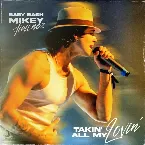 Pochette Takin' All My Lovin'