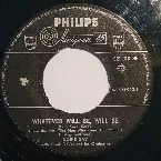 Pochette Whatever Will Be, Will Be / You Made Me Love You
