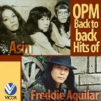 Pochette OPM Back to Back Hits of Freddie Aguilar & Asin