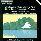 Pochette Tchaikovsky: Piano Concerto no. 1 / Grieg: Piano Concerto in A minor