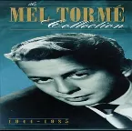 Pochette The Mel Tormé Collection: 1944–1985