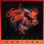Pochette Matches (remixes)