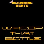 Pochette Whoop That Bottle