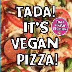 Pochette Tada! It’s Vegan Pizza!