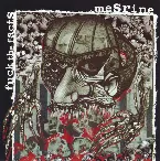 Pochette Fuck the Facts / Mesrine