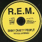 Pochette Shiny Chatty People - The R.E.M. Interview