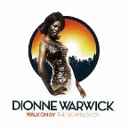 Pochette Walk On By: The Very Best of Dionne Warwick