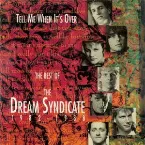 Pochette Tell Me When It’s Over: The Best Of