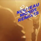 Pochette Nouveau monde remixes