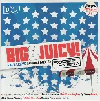 Pochette Big & Juicy! Exclusive Miami Mix