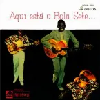 Pochette Aqui está o Bola Sete