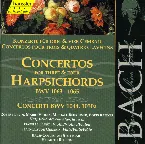 Pochette Konzerte für drei und vier Cembali, BWV 1063–1065 / Concerti BWV 1044, 1050a