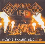 Pochette Machine F**king Head Live (6 track album sampler)