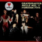 Pochette Grandmaster Melle Mel and the Furious Five