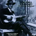 Pochette I Can't Be Satisfied