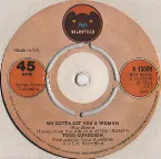 Pochette We Gotta Get You a Woman / Couldn't I Just Tell You