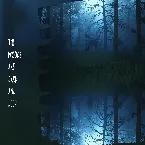 Pochette The Woods Are Dark and Deep