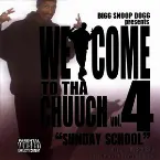 Pochette Welcome to tha Chuuch Vol. 4 (Sunday School)
