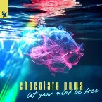 Pochette Let Your Mind Be Free