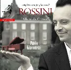 Pochette Rossini: Album de Château - Complete Works for Piano, Vol. 7