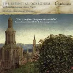 Pochette The Essential Ockeghem