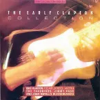 Pochette The Early Clapton Collection