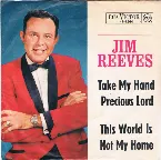Pochette Take My Hand Precious Lord / This World Is Not My Home