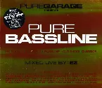 Pochette Pure Garage Presents: Pure Bassline