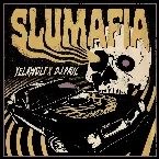 Pochette Slumafia