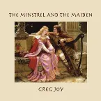 Pochette The Minstrel and the Maiden