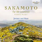 Pochette Sakamoto: For Mr Lawrence Piano Music