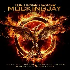Pochette The Hunger Games: Mockingjay, Part 1: Original Motion Picture Score