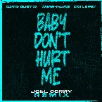 Pochette Baby Don’t Hurt Me (Joel Corry remix)