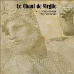 Pochette Le Chant de Virgile