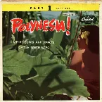 Pochette Polynesia!: Native Songs and Dances from the South Seas, Part 1