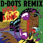 Pochette Hold The Line (D-DOTs Remix)