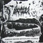 Pochette Crawling Through Bloodsoaked Chambers / Misery Lurks in the Catacomb of the Master