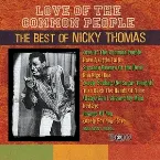 Pochette Love of the Common People: The Best of Nicky Thomas