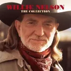 Pochette Willie Nelson - The Collection