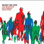 Pochette Music We Are